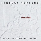 Nikolaj Nørlund - Navnløs