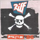 Riff - Paladium '86
