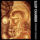 Sleep Chamber - Symphony Sexualis