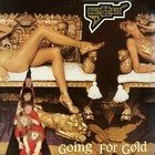 Maineeaxe - Going For Gold (Remastered 2010)