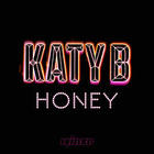 Katy B - Honey (CDS)