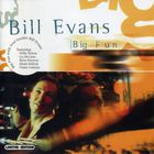 Bill Evans (Saxophone) - Big Fun