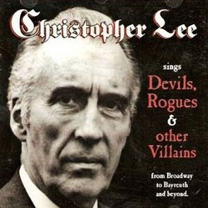Sings Devils, Rogues & Other Villains (From Broadway To Bayreuth And Beyond)