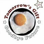 Tomorrow's Gift - Goodbye Future (Reissued 2006)