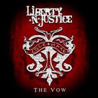 Liberty n' Justice - The Vow
