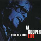 Soul Of A Man: Al Kooper Live CD1