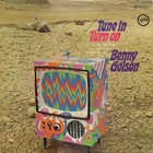 Benny Golson - Tune In Turn On (Vinyl)
