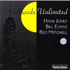 Moods Unlimited (With Hank Jones & Red Mitchell)