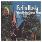 ferlin husky - Where No One Stands Alone (Vinyl)