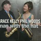 Man With The Hat (With Phil Woods)