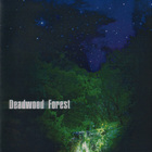 Deadwood Forest