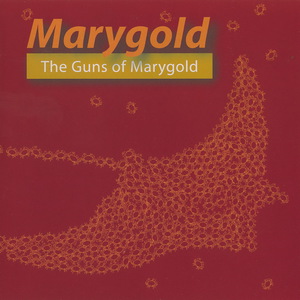 The Guns Of Marygold