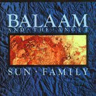 Balaam & The Angel - Sun Family (Vinyl)