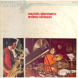Davanti E Oltre La Soglia (Feat. Andrea Centazzo) (Vinyl)