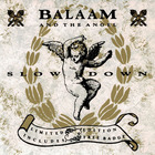 Balaam & The Angel - Slow Down (VLS)