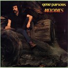 Gene Parsons - Melodies (Reissued 1995)