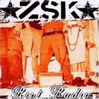 ZSK - Riot Radio