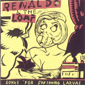 Songs For Swinging Larvae (Vinyl)