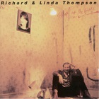 Richard & Linda Thompson - Shoot Out The Lights (Vinyl)