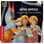 Stile Antico - Sing With The Voice Of Melody