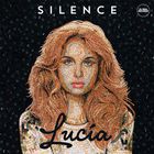 Lucia - Silence