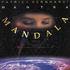 Patrick Bernard - Mantra Mandala