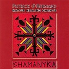 Patrick Bernard - Shamanyka