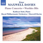 Peter Maxwell Davies - Piano Concerto, Worldes Blis