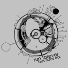 Run Forever - Bus Rides (EP)
