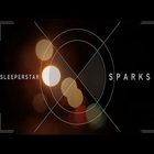 Sleeperstar - Sparks (CDS)