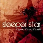 Sleeperstar - To Speak, To Love, To Listen