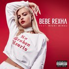Bebe Rexha - No Broken Hearts (CDS)
