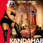 Kandahar - In The Court Of Catherina Squeezer