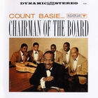 Count Basie - Chairman Of The Board (Reissued 2003)