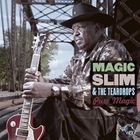 Magic Slim & The Teardrops - Pure Magic