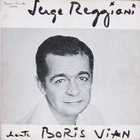 Serge Reggiani - Serge Reggiani Chante Boris Vian (Vinyl)