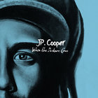JP Cooper - When The Darkness Comes
