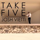 Josh Vietti - Take Five (CDS)