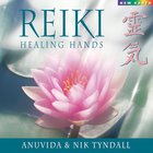 Nik Tyndall - Reiki Healing Hands (With Anuvida)
