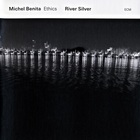Michel Benita - River Silver