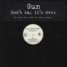 Gun - Don't Say It's Over (CDS)