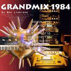 Ben Liebrand - Grandmix 1984