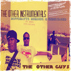 The Other Guys - The Other Instrumentals