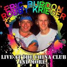 Robby Krieger - Live At The China Club, And More