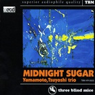 Tsuyoshi Yamamoto Trio - Midnight Sugar (Vinyl)