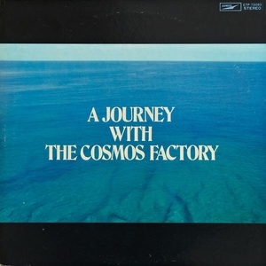 A Journey With The Cosmos Factory (Vinyl)