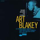 Art Blakey - Drums Around The Corner (Remastered 2014)