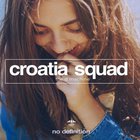 Croatia Squad - The D Machine (CDS)