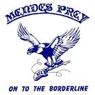 Mendes Prey - On To The Borderline (VLS)