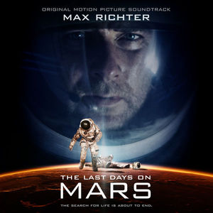 The Last Days On Mars (Original Motion Picture Soundtrack)